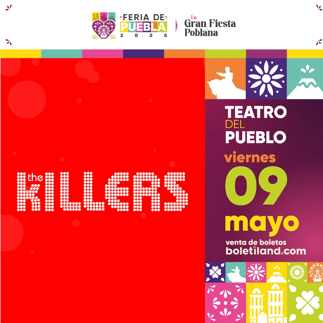 boletos The killers teatro pueblo feria puebla 2025