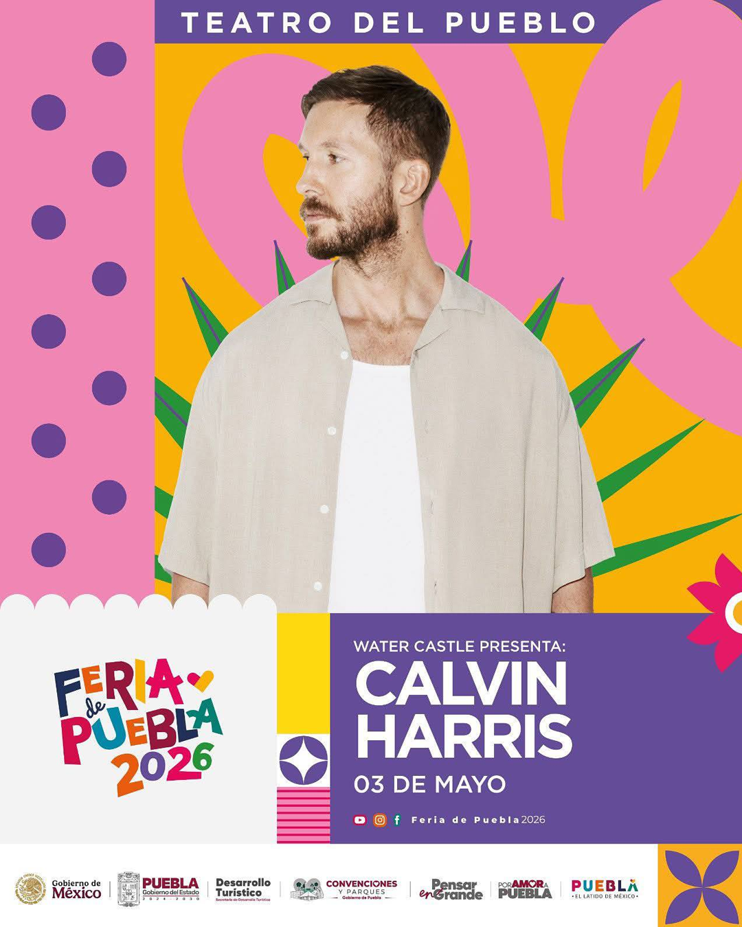 boletos Calvin Harris teatro pueblo feria puebla 2026