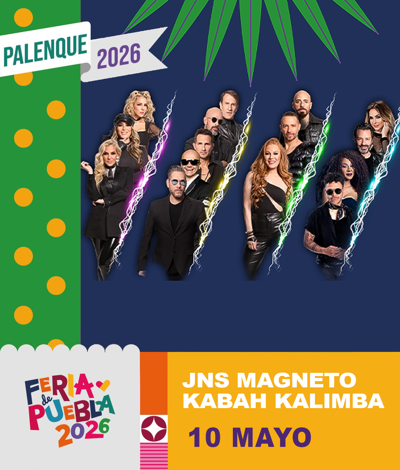 boletos JNS Magneto Kabah Kalimba palenque puebla 2026