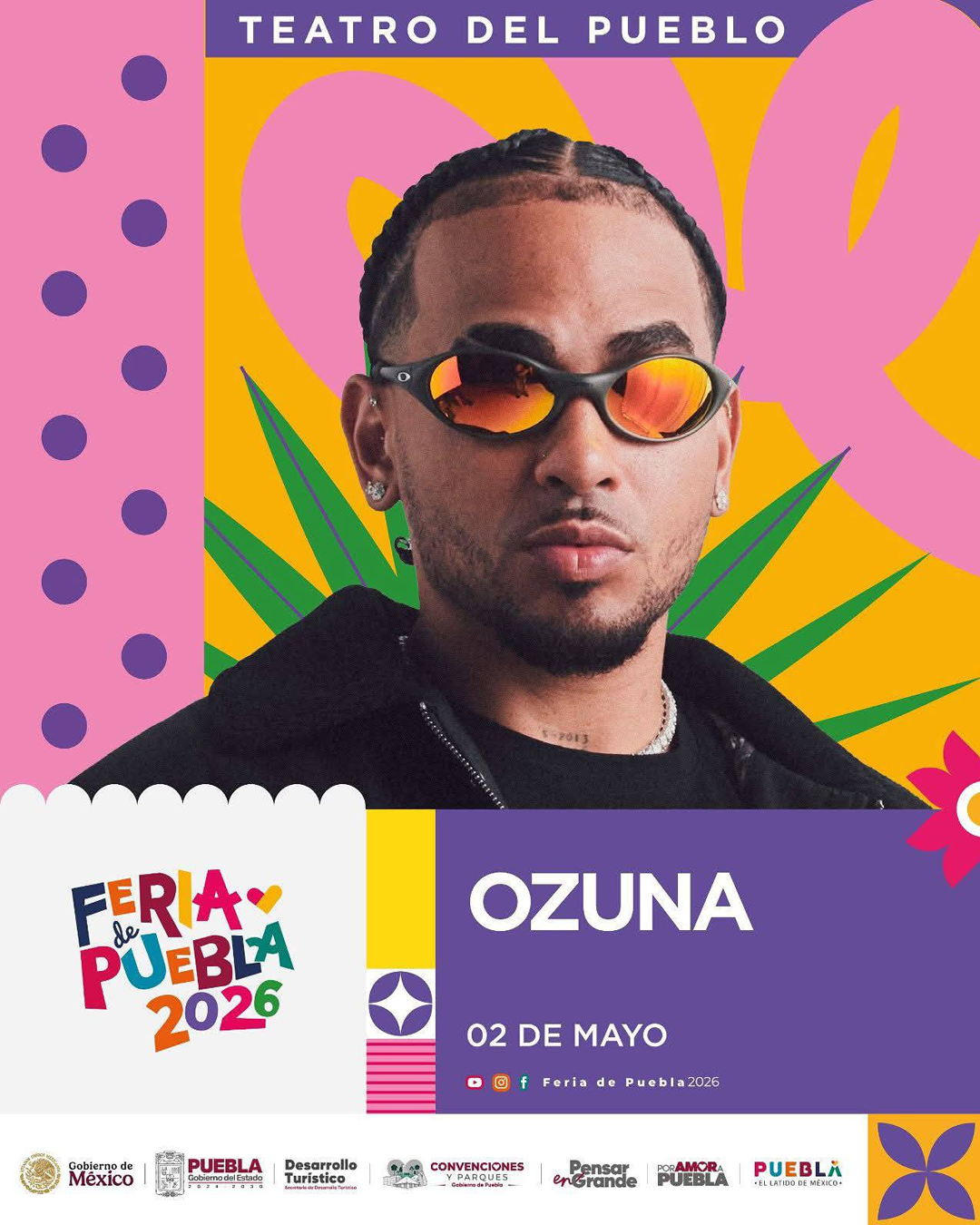 boletos Ozuna teatro pueblo feria puebla 2026